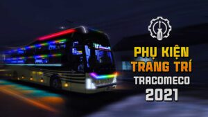 MOD ETS2 – Phụ Kiện Trang Trí Xe Khách Haeco – Tracomeco 2021