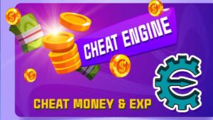 Phần Mềm Cheat Engine – MOD Tiền & Kinh Nghiệm