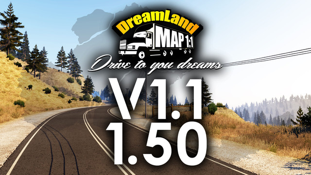 MOD ETS2 – Bản Đồ Dreamland Map 1:1 v1.1 (1.50)