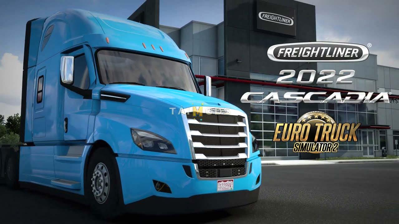MOD ETS2 – Xe Đầu Kéo Mỹ Freightliner Cascadia 2022 (1.48)