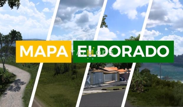 MOD ETS2 – Bản Đồ Mapa Eldorado (1.53)