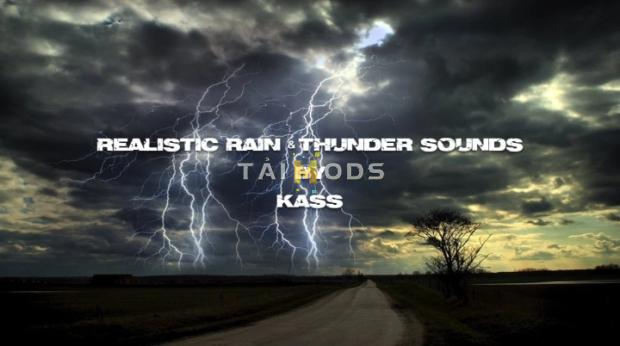 MOD ETS2 – Realistic Rain & Water & Thunder Sounds V7.9 (1.53)