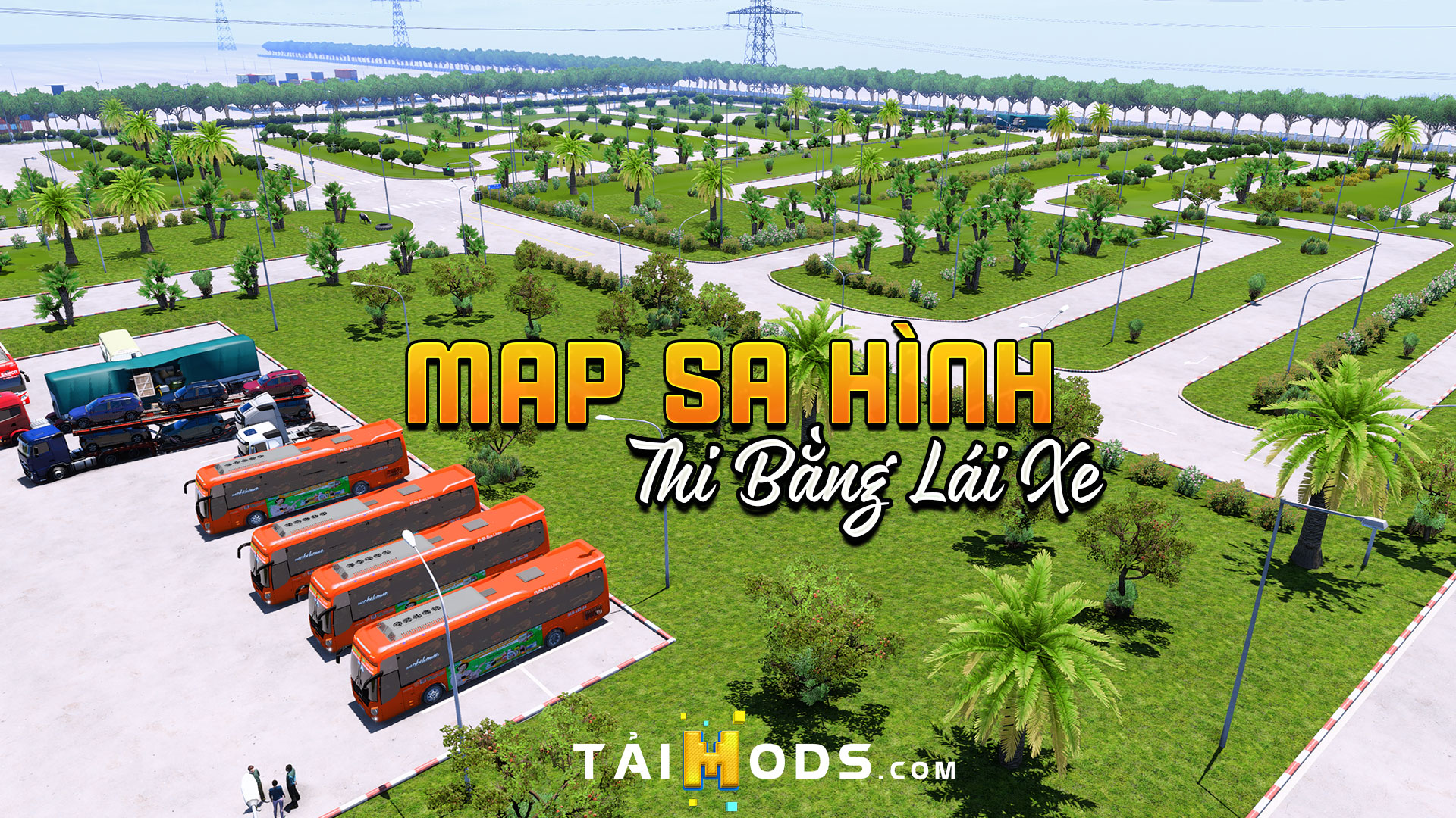 MOD ETS2 – Map Sa Hình Thi Bằng Lái Việt Nam