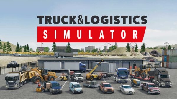 Link Tải Game Truck & Logistics Simulator